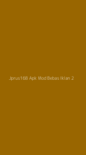 Tampilan Antarmuka Aplikasi Jprus168 Apk Mod Bebas Iklan - 2