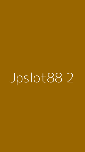 Tampilan Antarmuka Aplikasi Jpslot88 - 2