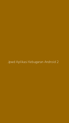 Tampilan Antarmuka Aplikasi Jpwd Aplikasi Kebugaran Android - 2