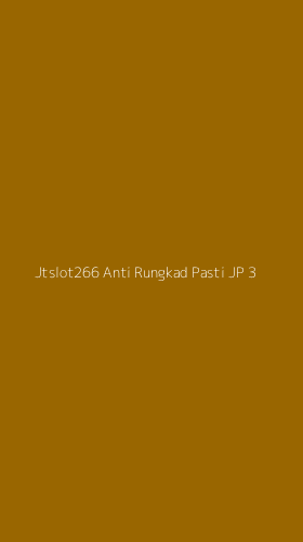 Tampilan Antarmuka Aplikasi Jtslot266 Anti Rungkad Pasti Jp - 3