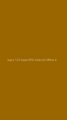 Tampilan Antarmuka Aplikasi Juara 123 Game Rpg Android Offline - 4