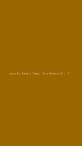Tampilan Antarmuka Aplikasi Juara Jitu Panduan Deposit Dan Withdraw Kilat - 2
