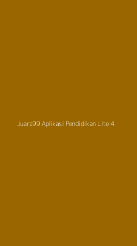 Tampilan Antarmuka Aplikasi Juara99 Aplikasi Pendidikan Lite - 4