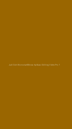 Tampilan Antarmuka Aplikasi Judi Slot Microstar88now Aplikasi Editing Video Pro - 1