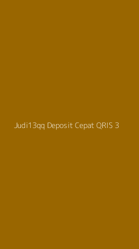 Tampilan Antarmuka Aplikasi Judi13qq Deposit Cepat Qris - 3
