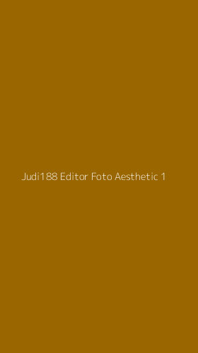 Tampilan Antarmuka Aplikasi Judi188 Editor Foto Aesthetic - 1