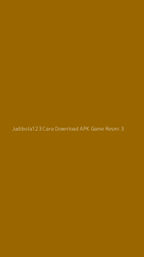 Tampilan Antarmuka Aplikasi Judibola123 Cara Download Apk Game Resmi - 3