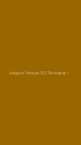 Tampilan Antarmuka Aplikasi Judigacor Panduan Seo Terlengkap - 1