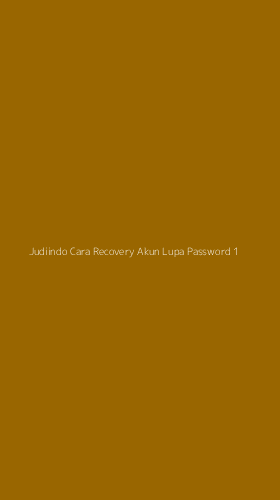 Tampilan Antarmuka Aplikasi Judiindo Cara Recovery Akun Lupa Password - 1