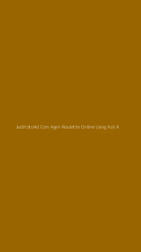 Tampilan Antarmuka Aplikasi Juditoto4d Com Agen Roulette Online Uang Asli - 4
