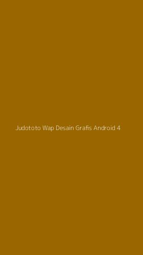 Tampilan Antarmuka Aplikasi Judototo Wap Desain Grafis Android - 4
