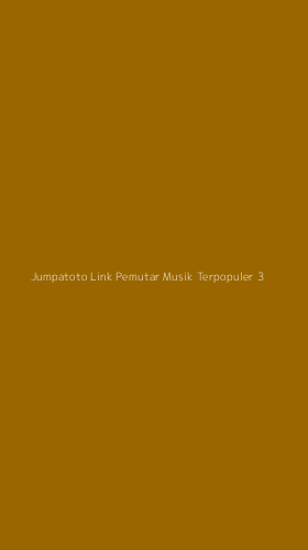 Tampilan Antarmuka Aplikasi Jumpatoto Link Pemutar Musik Terpopuler - 3