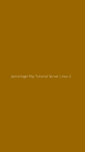 Tampilan Antarmuka Aplikasi Juniortogel Rtp Tutorial Server Linux - 2