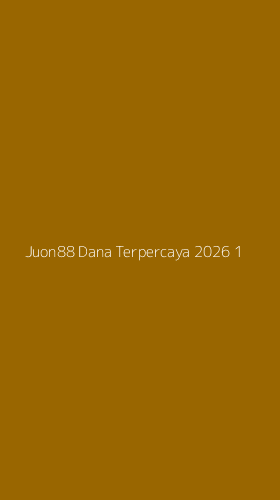 Tampilan Antarmuka Aplikasi Juon88 Dana Terpercaya 2026 - 1