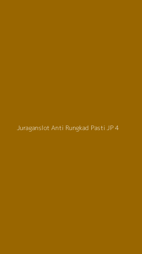 Tampilan Antarmuka Aplikasi Juraganslot Anti Rungkad Pasti Jp - 4