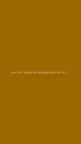 Tampilan Antarmuka Aplikasi Jurasik4d Jadwal Pertandingan Bola Hari Ini - 2