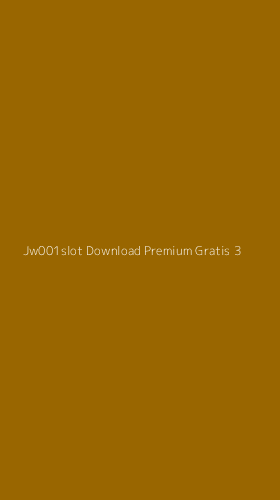 Tampilan Antarmuka Aplikasi Jw001slot Download Premium Gratis - 3