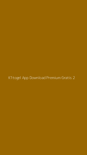 Tampilan Antarmuka Aplikasi K1togel App Download Premium Gratis - 2