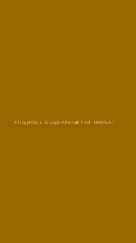 Tampilan Antarmuka Aplikasi K1togel Rtp Link Login Alternatif Anti Nawala - 1