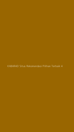Tampilan Antarmuka Aplikasi Kabar4d Situs Rekomendasi Pilihan Terbaik - 4