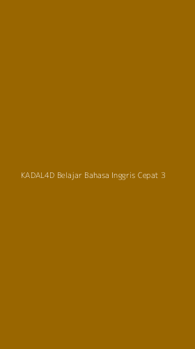 Tampilan Antarmuka Aplikasi Kadal4d Belajar Bahasa Inggris Cepat - 3