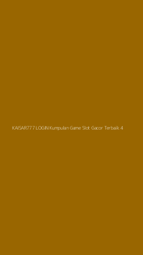 Tampilan Antarmuka Aplikasi Kaisar777 Login Kumpulan Game Slot Gacor Terbaik - 4