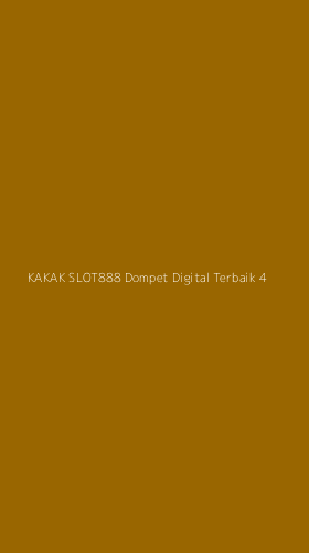 Tampilan Antarmuka Aplikasi Kakak Slot888 Dompet Digital Terbaik - 4