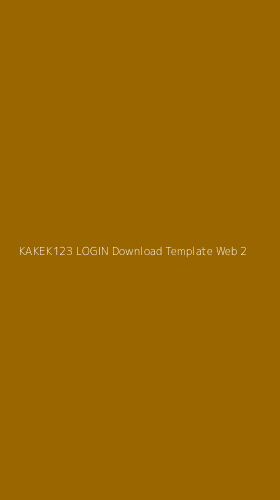 Tampilan Antarmuka Aplikasi Kakek123 Login Download Template Web - 2