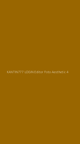 Tampilan Antarmuka Aplikasi Kantin777 Login Editor Foto Aesthetic - 4