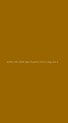 Tampilan Antarmuka Aplikasi Kapal138 Login Agen Roulette Online Uang Asli - 4