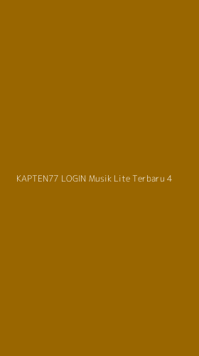 Tampilan Antarmuka Aplikasi Kapten77 Login Musik Lite Terbaru - 4
