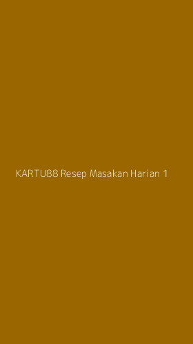 Tampilan Antarmuka Aplikasi Kartu88 Resep Masakan Harian - 1