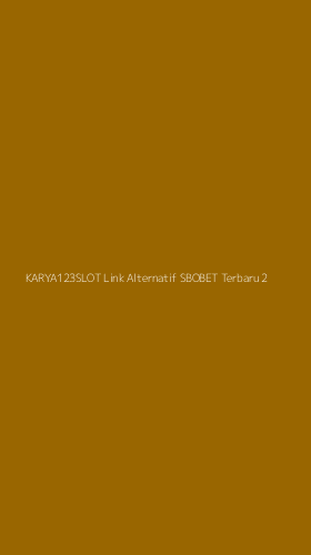 Tampilan Antarmuka Aplikasi Karya123slot Link Alternatif Sbobet Terbaru - 2