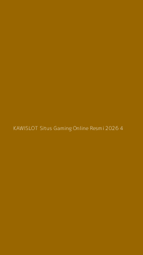 Tampilan Antarmuka Aplikasi Kawislot Situs Gaming Online Resmi 2026 - 4
