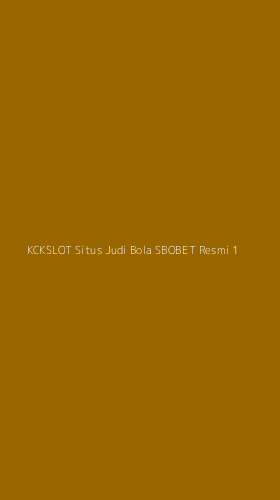 Tampilan Antarmuka Aplikasi Kckslot Situs Judi Bola Sbobet Resmi - 1