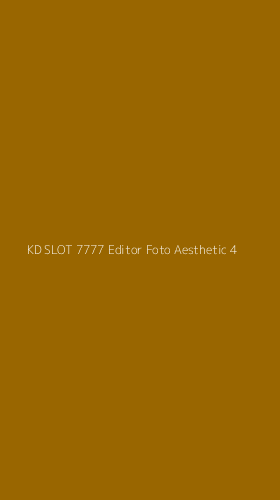 Tampilan Antarmuka Aplikasi Kd Slot 7777 Editor Foto Aesthetic - 4