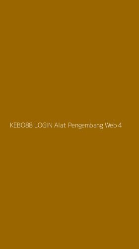 Tampilan Antarmuka Aplikasi Kebo88 Login Alat Pengembang Web - 4