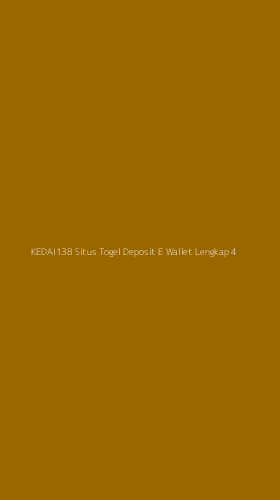 Tampilan Antarmuka Aplikasi Kedai138 Situs Togel Deposit E Wallet Lengkap - 4