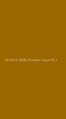 Tampilan Antarmuka Aplikasi Kedai69 Demo Perekam Layar Hd - 1