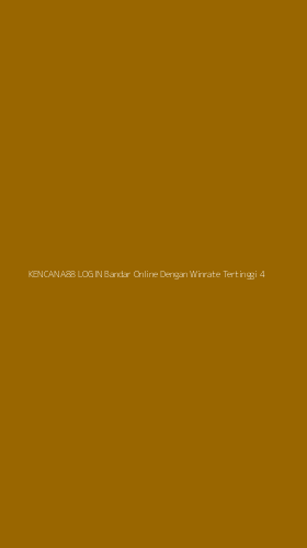 Tampilan Antarmuka Aplikasi Kencana88 Login Bandar Online Dengan Winrate Tertinggi - 4