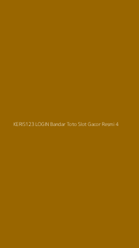 Tampilan Antarmuka Aplikasi Keris123 Login Bandar Toto Slot Gacor Resmi - 4