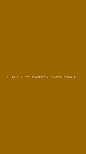 Tampilan Antarmuka Aplikasi Kilat333 Cara Download Apk Game Resmi - 3