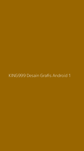 Tampilan Antarmuka Aplikasi King999 Desain Grafis Android - 1