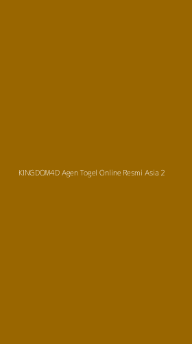 Tampilan Antarmuka Aplikasi Kingdom4d Agen Togel Online Resmi Asia - 2