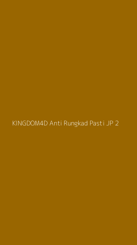 Tampilan Antarmuka Aplikasi Kingdom4d Anti Rungkad Pasti Jp - 2