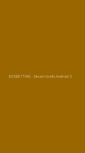 Tampilan Antarmuka Aplikasi KIOSBETTING - Desain Grafis Android - 3