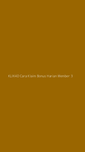 Tampilan Antarmuka Aplikasi Klik4d Cara Klaim Bonus Harian Member - 3