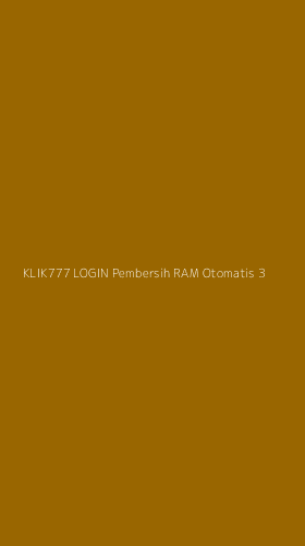 Tampilan Antarmuka Aplikasi Klik777 Login Pembersih Ram Otomatis - 3