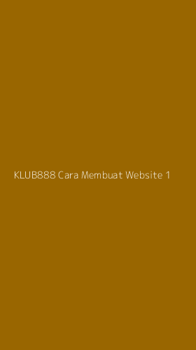 Tampilan Antarmuka Aplikasi Klub888 Cara Membuat Website - 1