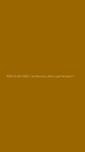 Tampilan Antarmuka Aplikasi Kode Alam Togel Cara Recovery Akun Lupa Password - 1
